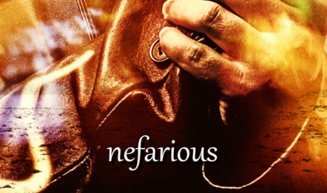 Nefarious Featured Image